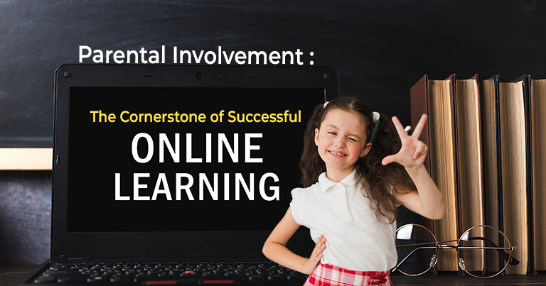 Parental Involvement: The Cornerstone of Successful Online Learning