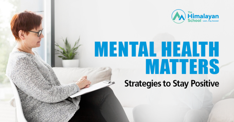 Mental Health Matters: Strategies to Stay Positive